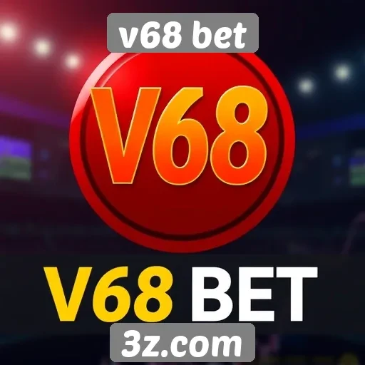 Vantagens e desvantagens do v68 bet