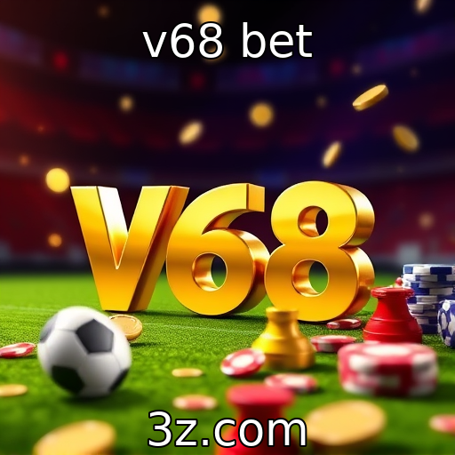v68 bet : Novas regulamentações para jogos de azar em discussão